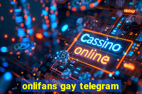 onlifans gay telegram